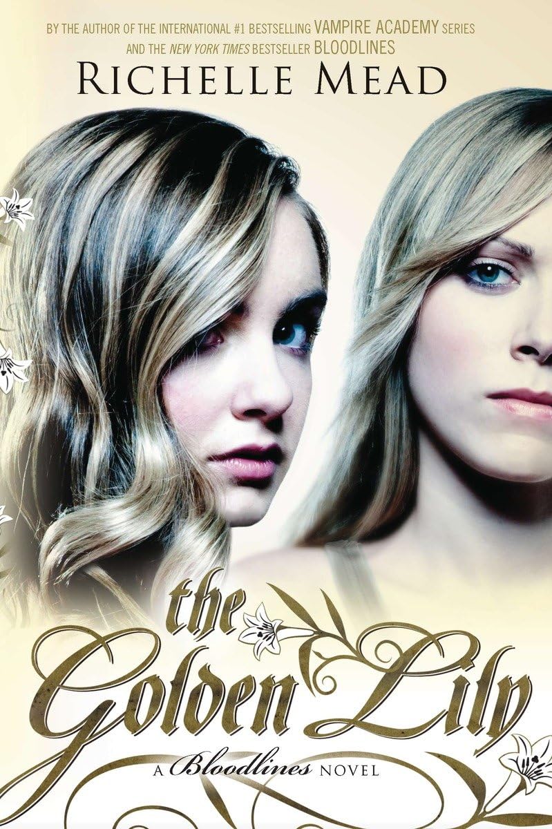 The Golden Lily: A Bloodlines Novel,Used