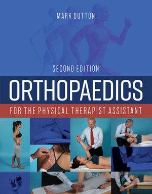 Orthopaedics for the Physical Therapist Assistant,Used