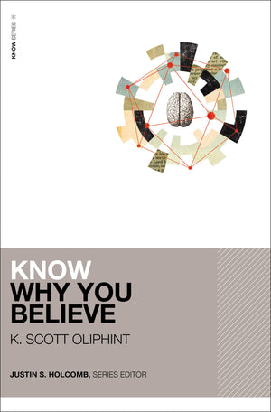 Know Why You Believe (KNOW Series),Used