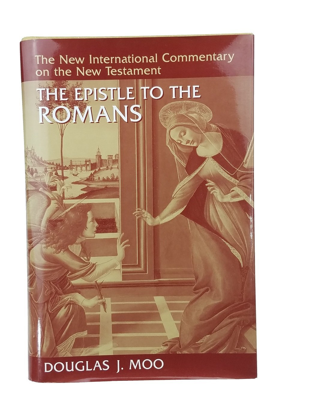 The Epistle To The Romans (New International Commentary On The New Testament (Nicnt)),New
