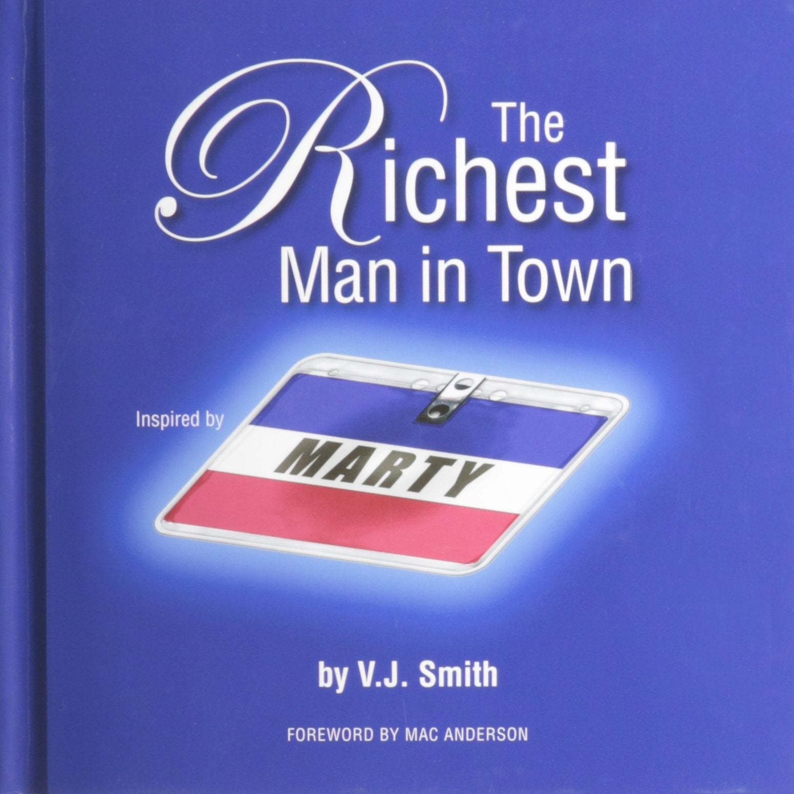 The Richest Man in Town,Used