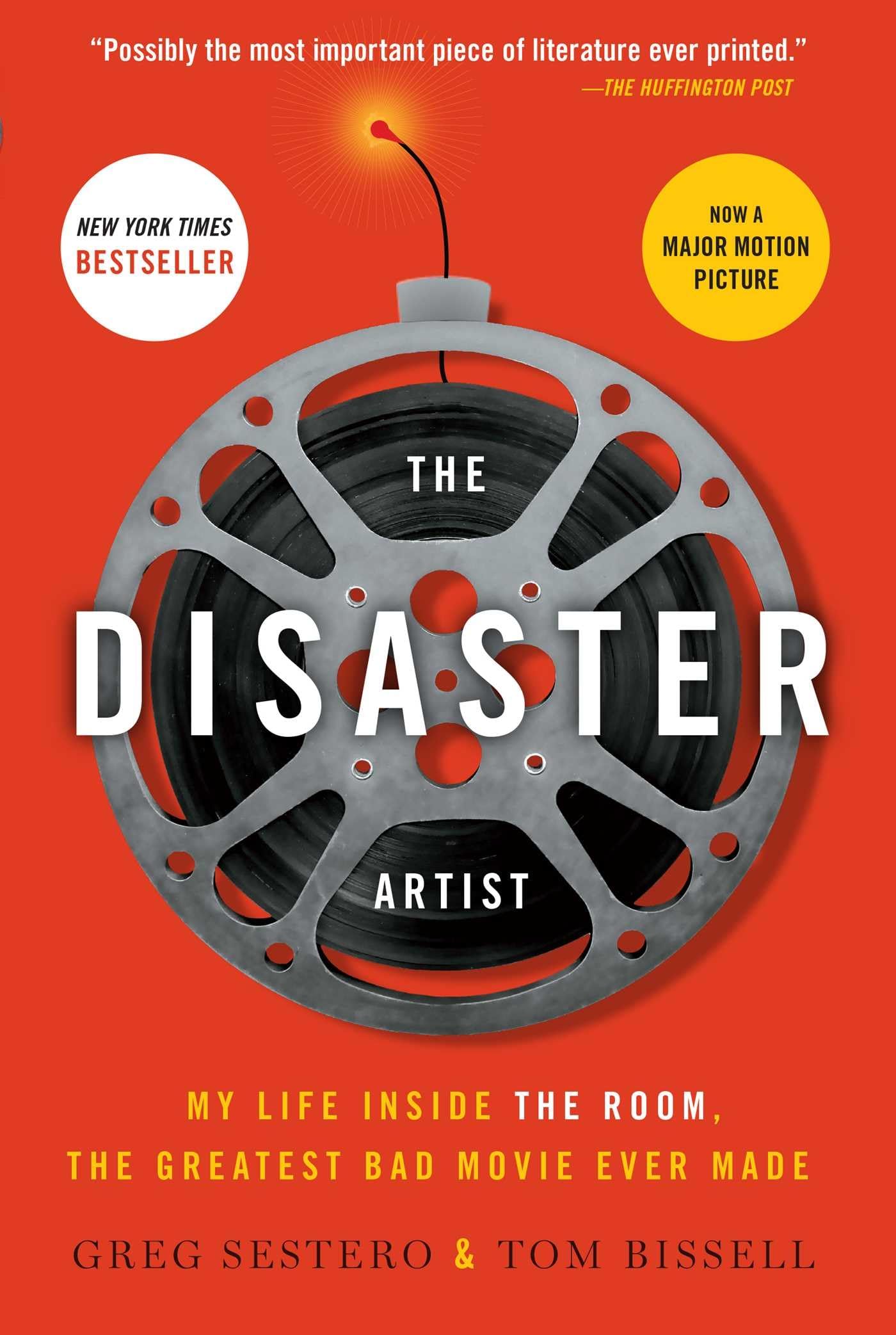 The Disaster Artist: My Life Inside The Room, The Greatest Bad Movie Ever Made (A Gift For Film Buffs),Used