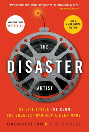 The Disaster Artist: My Life Inside The Room, The Greatest Bad Movie Ever Made (A Gift For Film Buffs),Used
