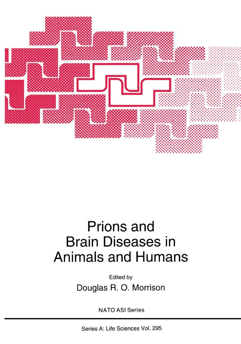Prions and Brain Diseases in Animals and Humans (NATO Science Series A:, 295),Used