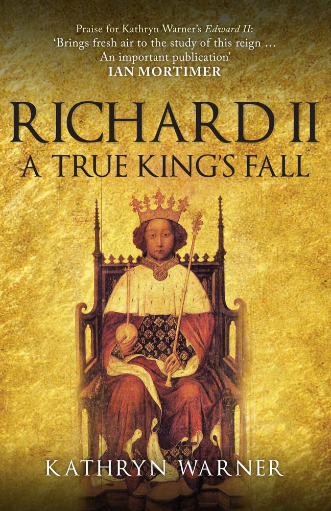 Richard II: A True King's Fall,Used