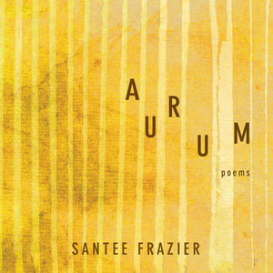 Aurum: Poems (Volume 85) (Sun Tracks),Used