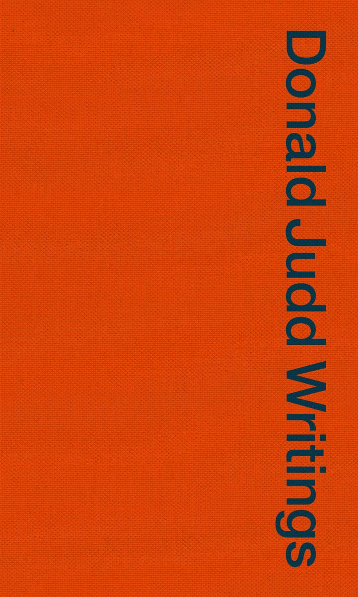 Donald Judd Writings,New