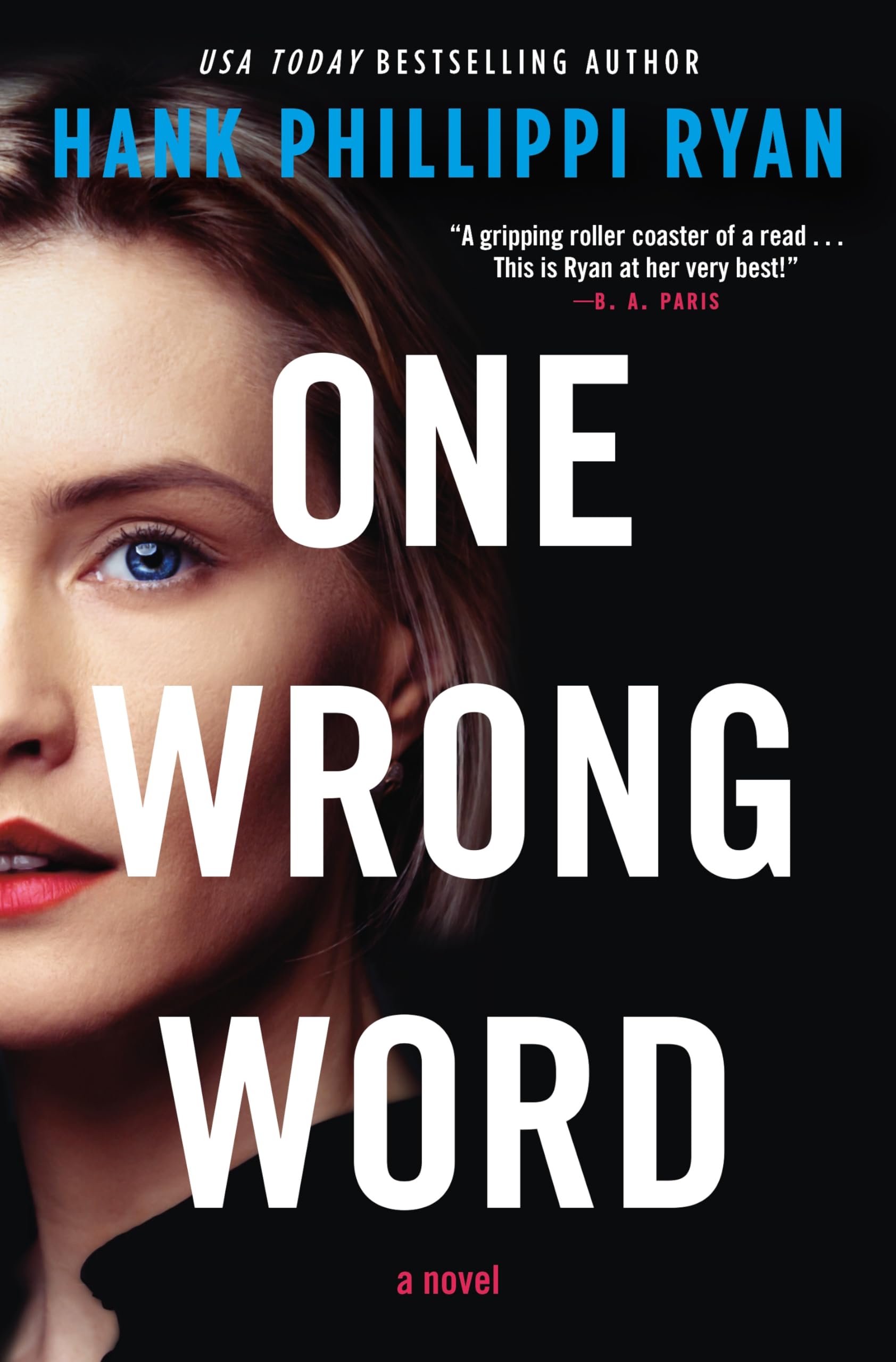 One Wrong Word: A Novel,New
