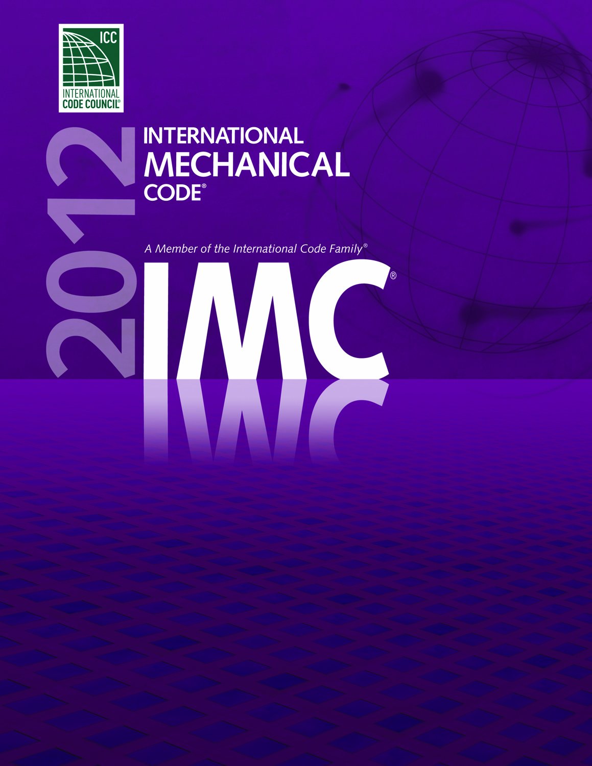 2012 International Mechanical Code (International Code Council Series),New