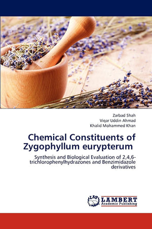 Chemical Constituents of Zygophyllum eurypterum: Synthesis and Biological Evaluation of 2,4,6trichlorophenylhydrazones and Benz,Used
