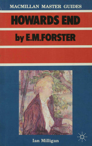 Forster: Howards End (Macmillan Master Guides, 4),Used