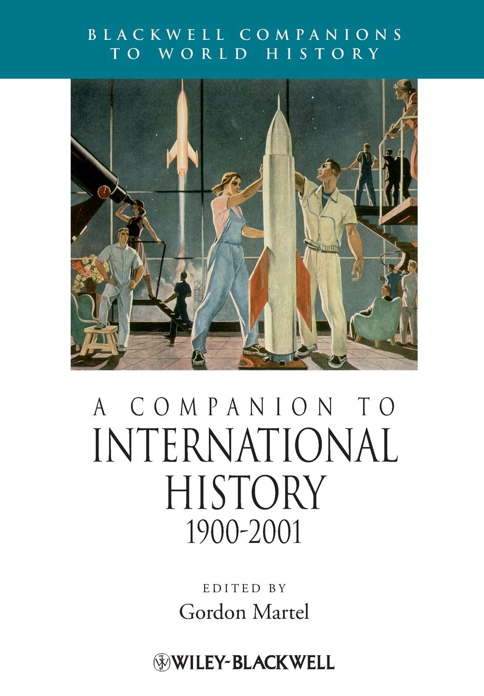 A Companion To International History 1900  2001