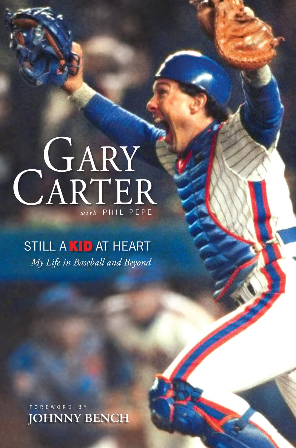 Still a Kid at Heart: My Life in Baseball and Beyond,Used