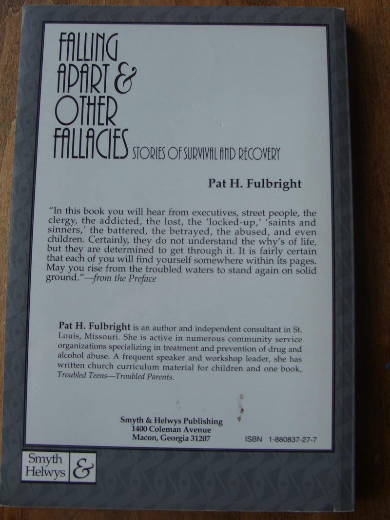 Falling Apart and Other Fallacies: Stories of Survival and Recovery,Used