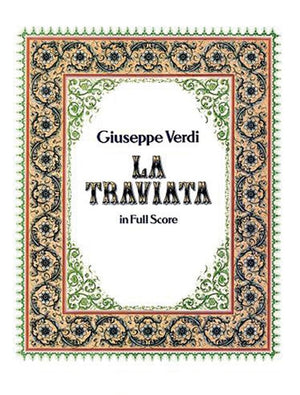 La Traviata In Full Score (Dover Opera Scores)