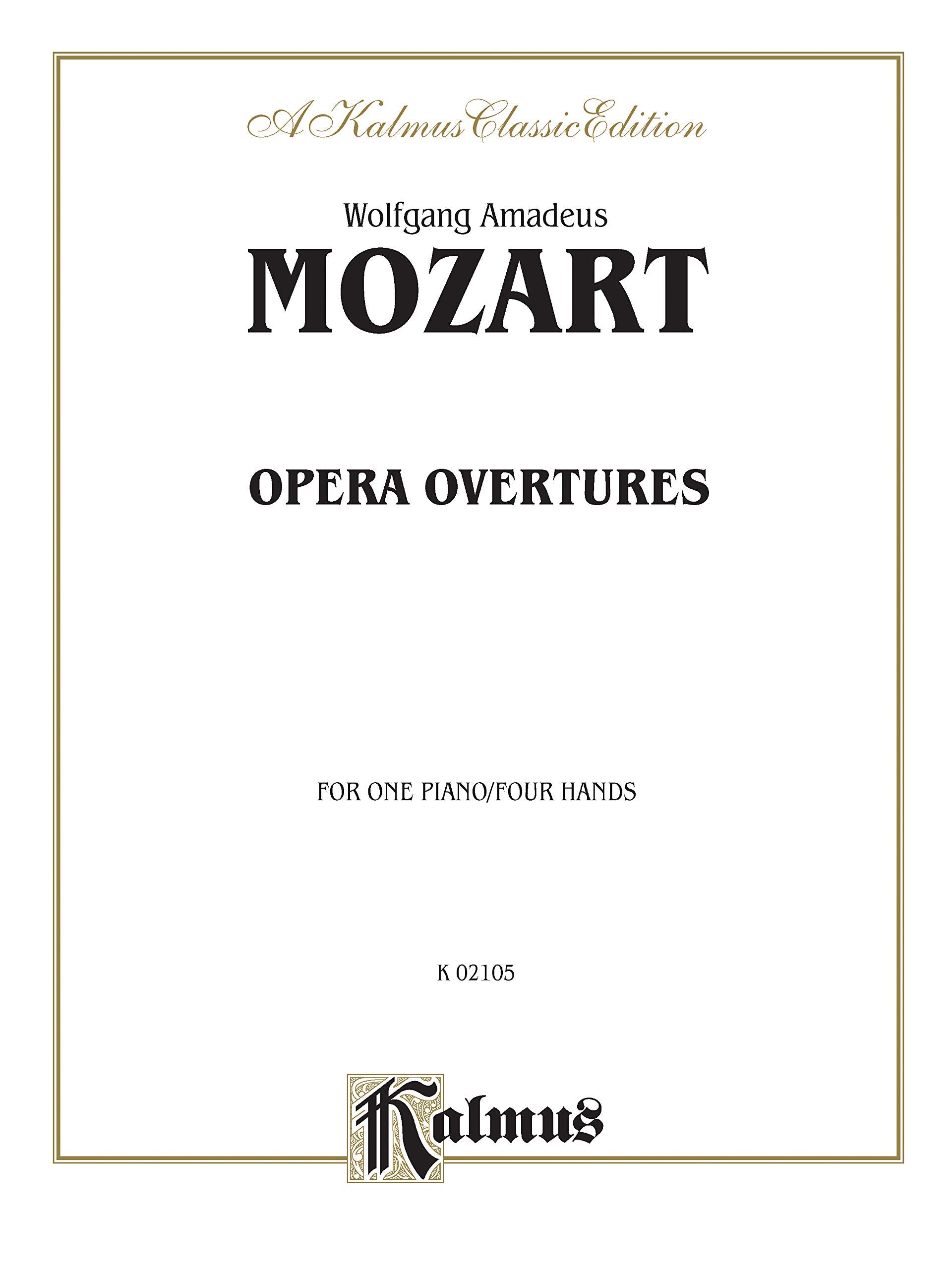 Opera Overtures: Arrangements (Kalmus Edition),Used