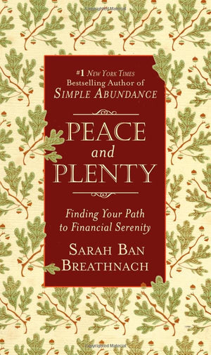 Peace and Plenty: Finding Your Path to Financial Serenity,Used