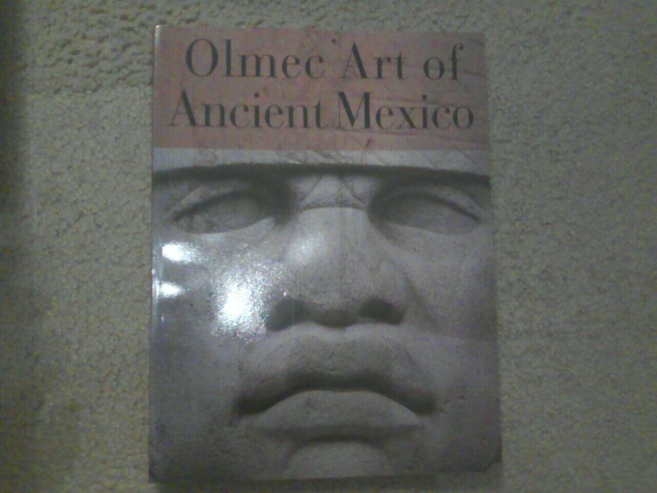 Olmec Art of Ancient Mexico,Used