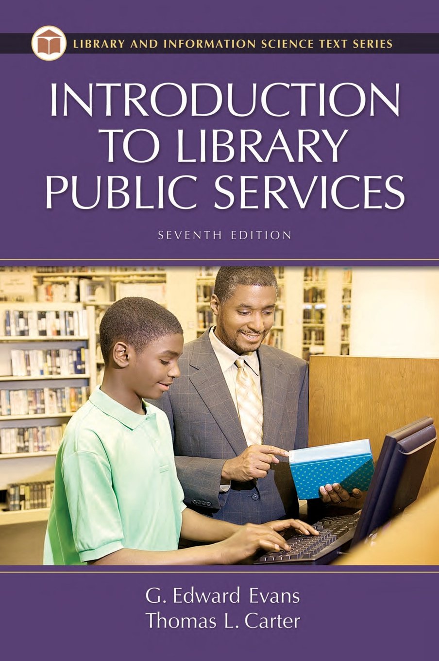Introduction to Library Public Services (Library and Information Science Text Series),Used