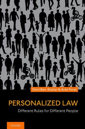 Personalized Law: Different Rules For Different People-new