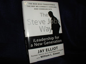The Steve Jobs Way: Ileadership For A New Generation