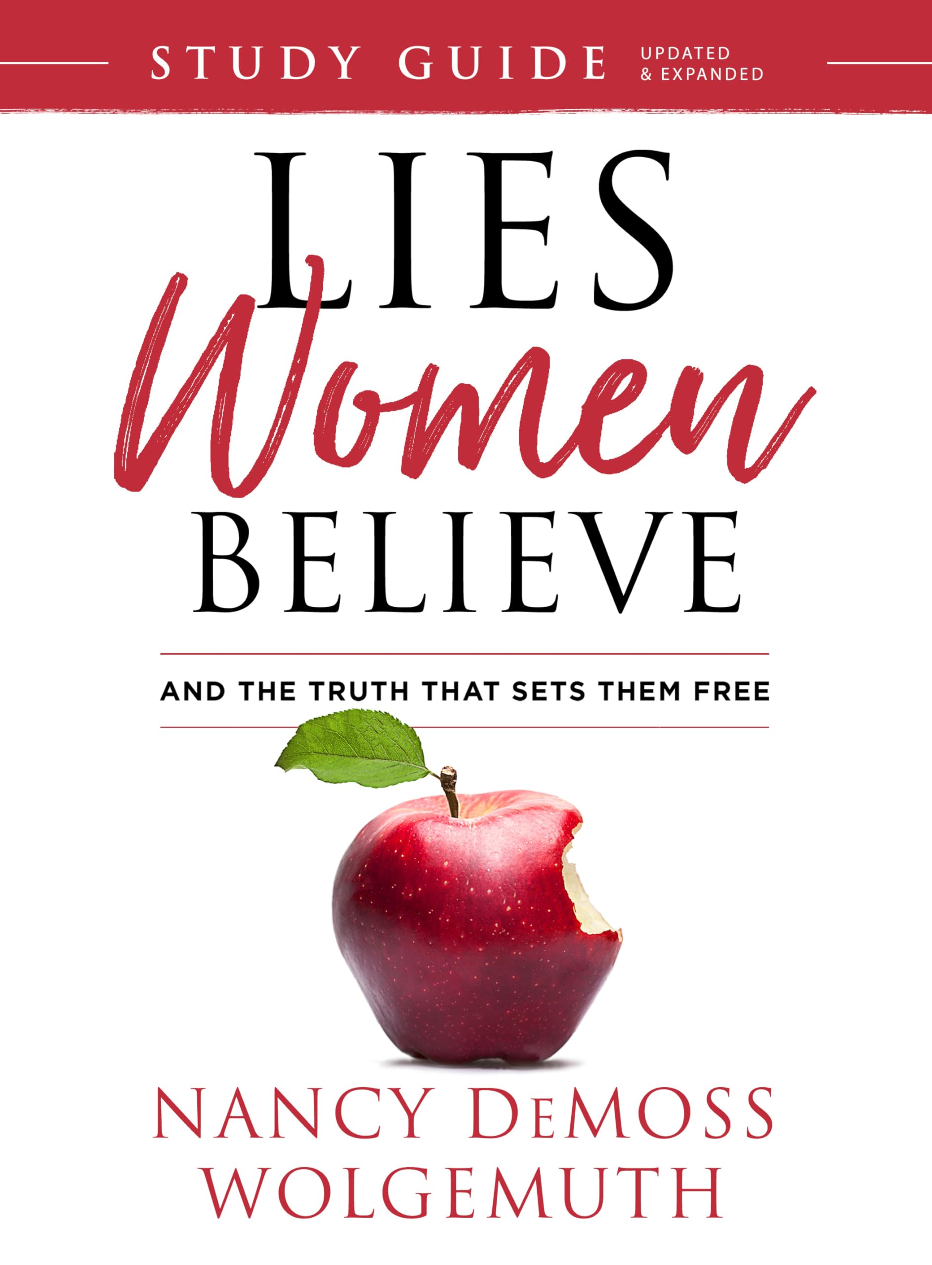 Lies Women Believe Study Guide: And The Truth That Sets Them Free,New