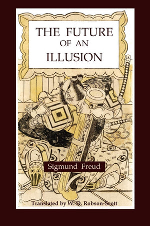 The Future of an Illusion,New