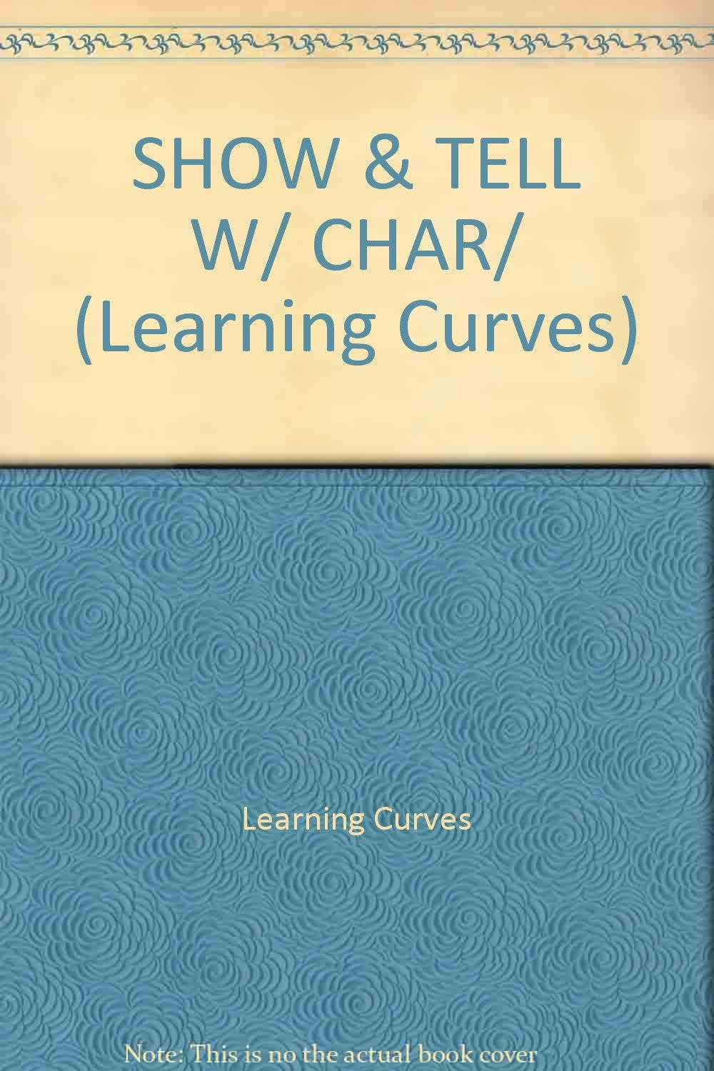 SHOW & TELL W/ CHAR/,Used