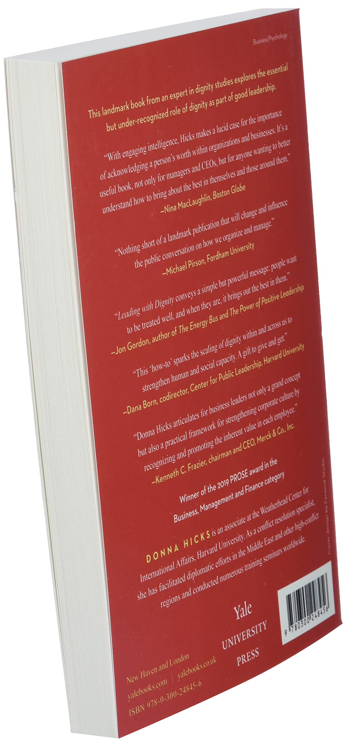 Leading with Dignity: How to Create a Culture That Brings Out the Best in People,Used