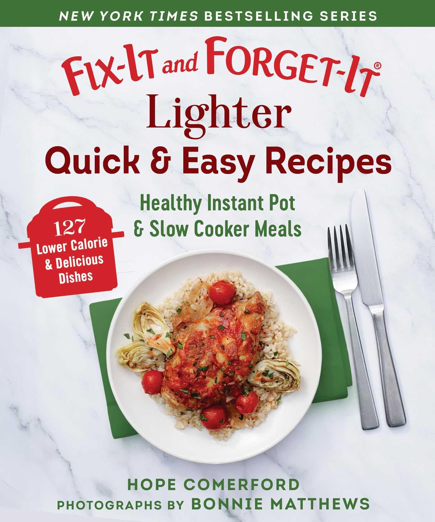 FixIt and ForgetIt Lighter Quick & Easy Recipes: Healthy Instant Pot & Slow Cooker Meals,New