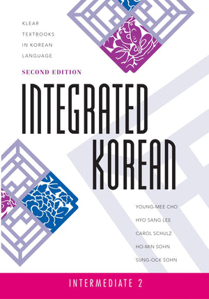 Integrated Korean: Intermediate 2 (Klear Textbooks in Korean Language,Used
