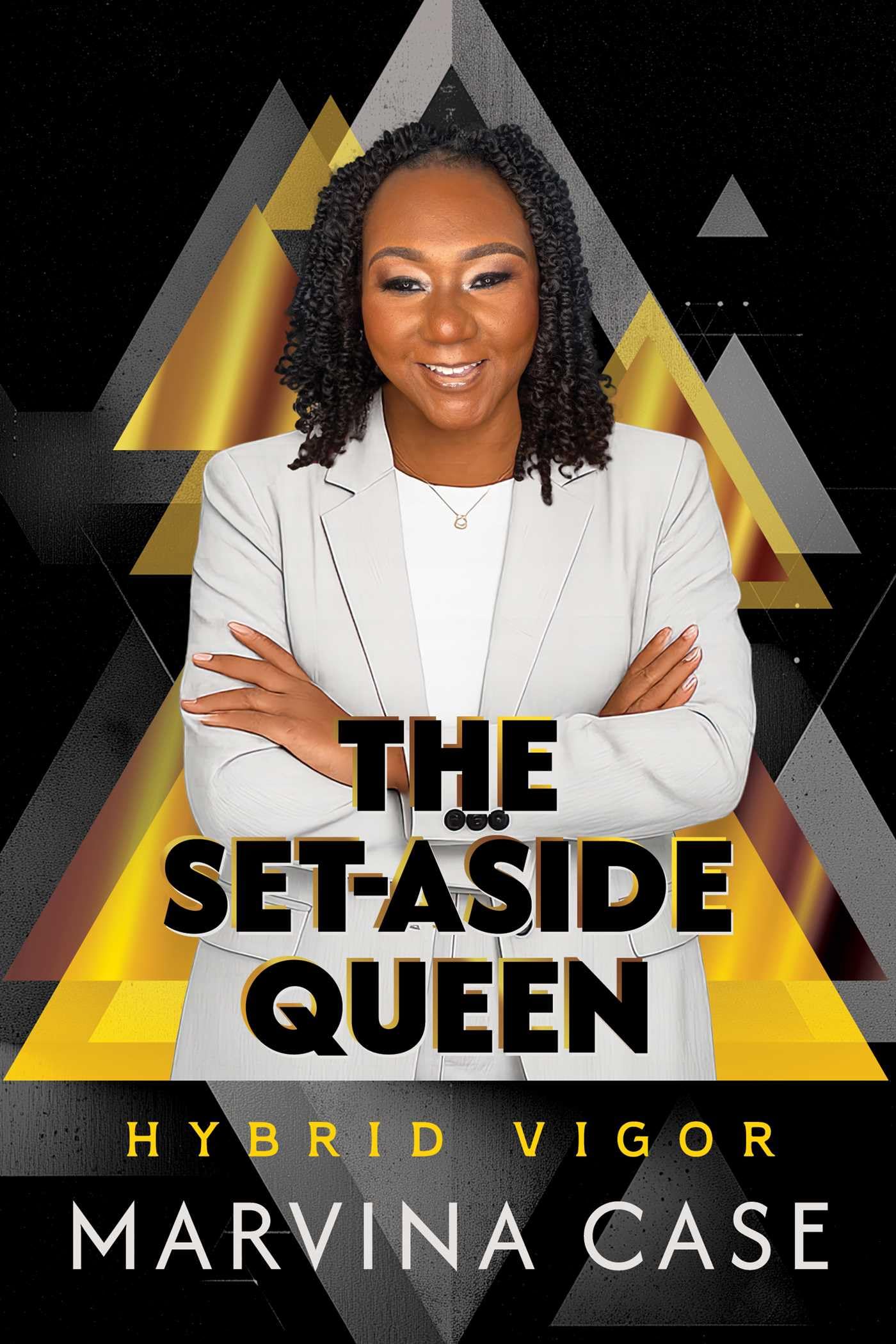 The SetAside Queen: Hybrid Vigor