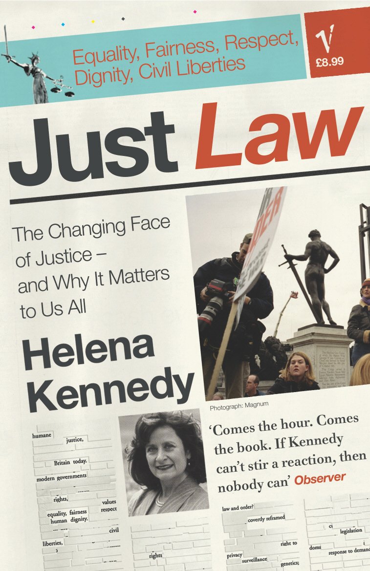 Just Law: The Changing Face of Justice  And Why it Matters to Us All,Used