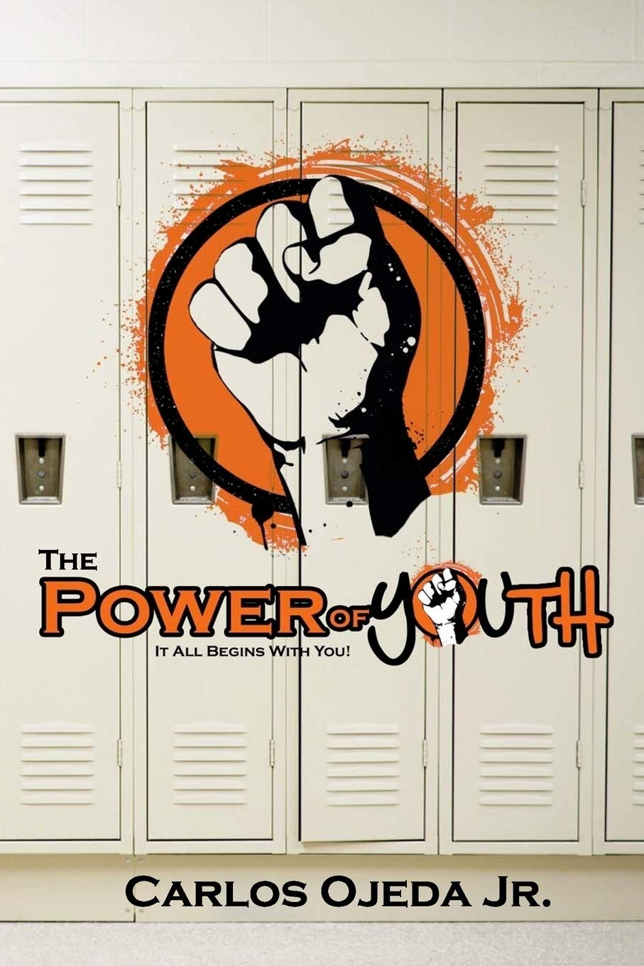 The Power of Youth: It All Begins With You!,Used