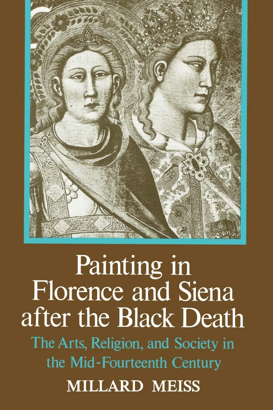 Painting in Florence and Siena after the Black Death,Used