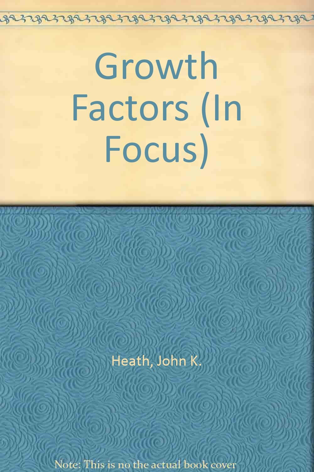 Growth Factors (In Focus Series),Used