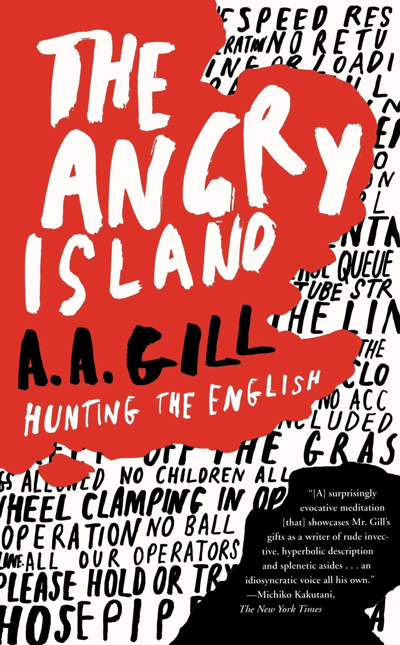 The Angry Island: Hunting the English,New