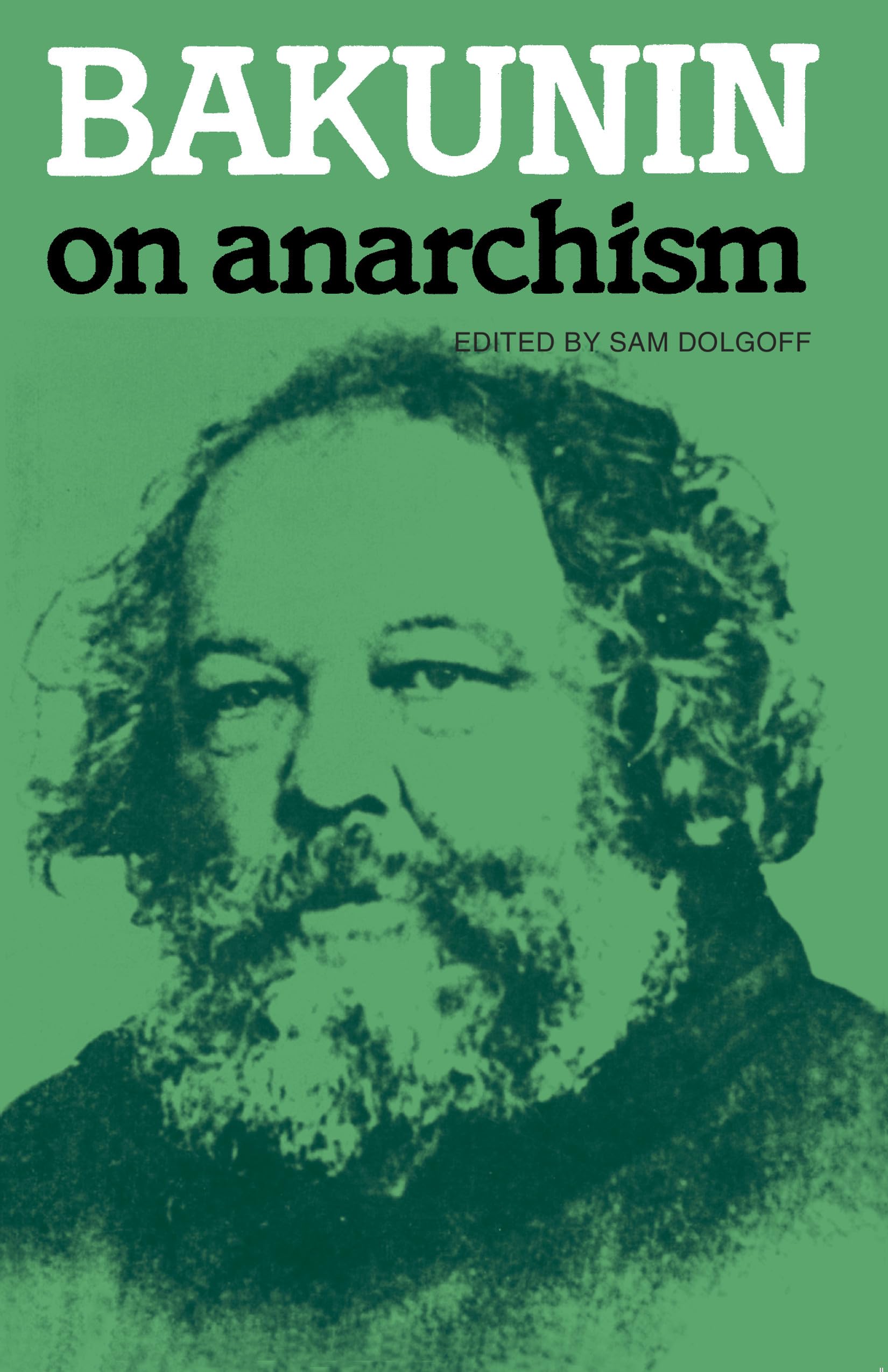 Bakunin On Anarchism,Used