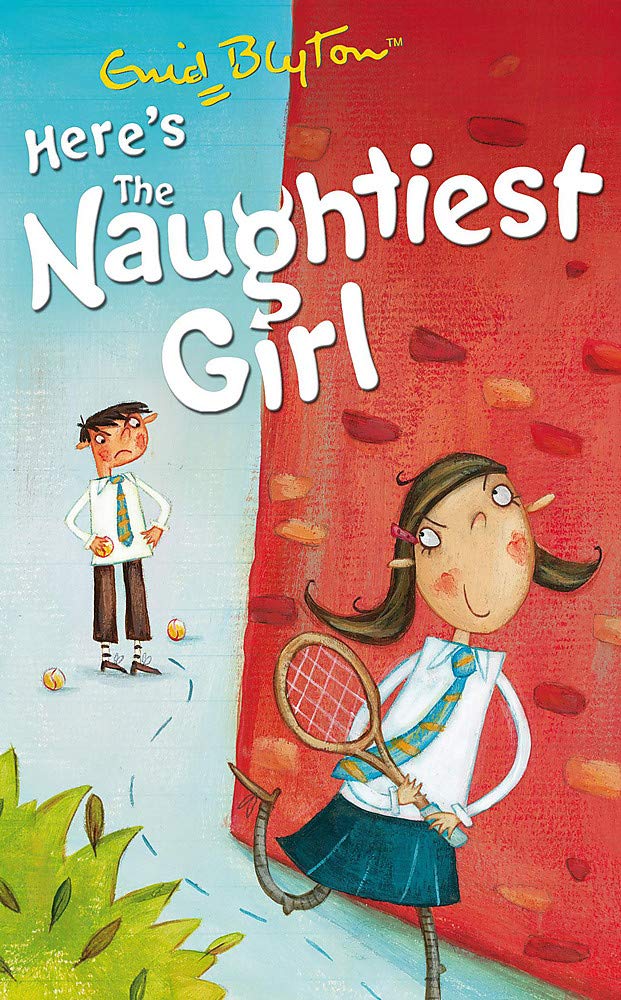The Naughtiest Girl: Here's The Naughtiest Girl: Book 4,Used