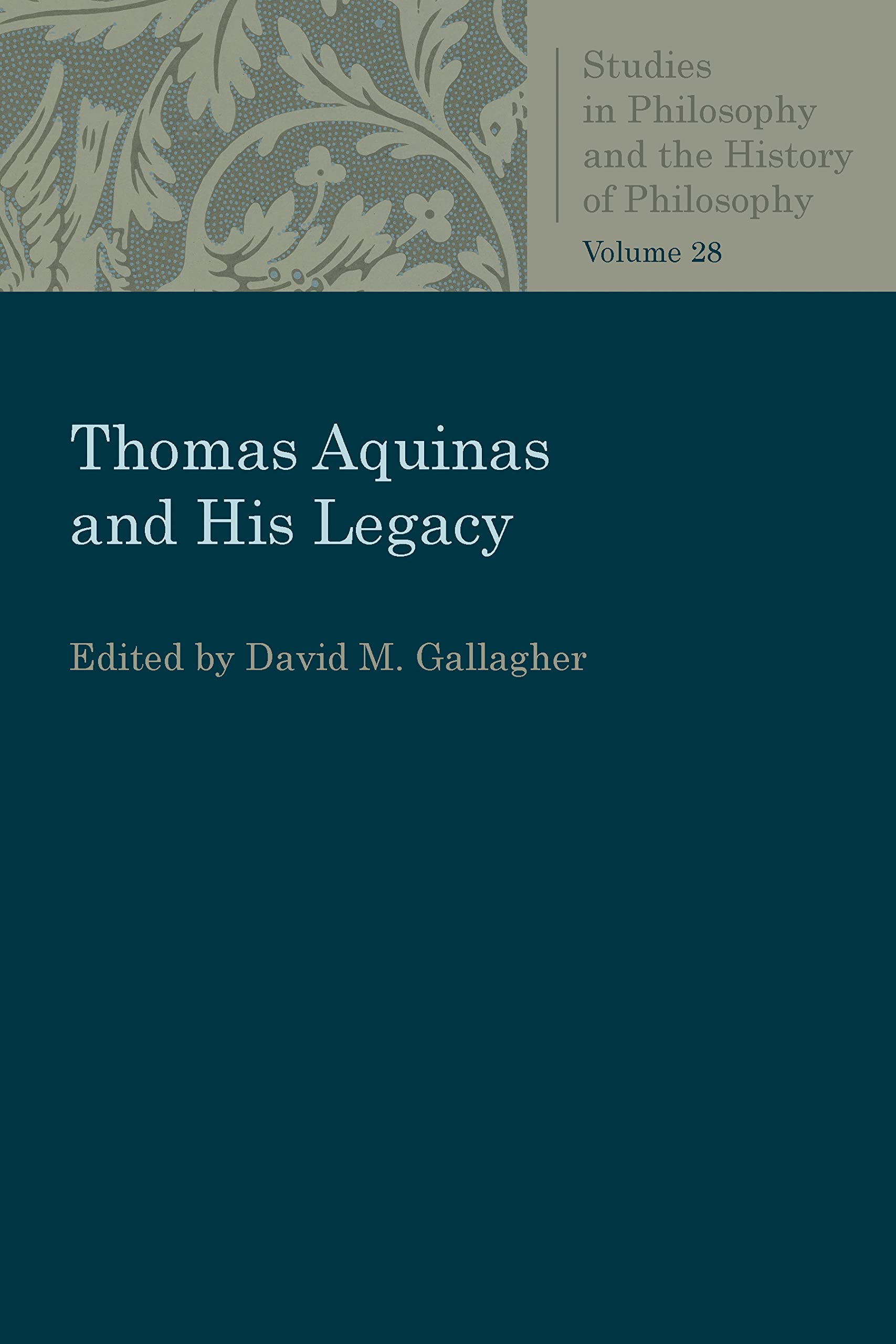 Thomas Aquinas And His Legacy (Studies In Philosophy And The History Of Philosophy),Used