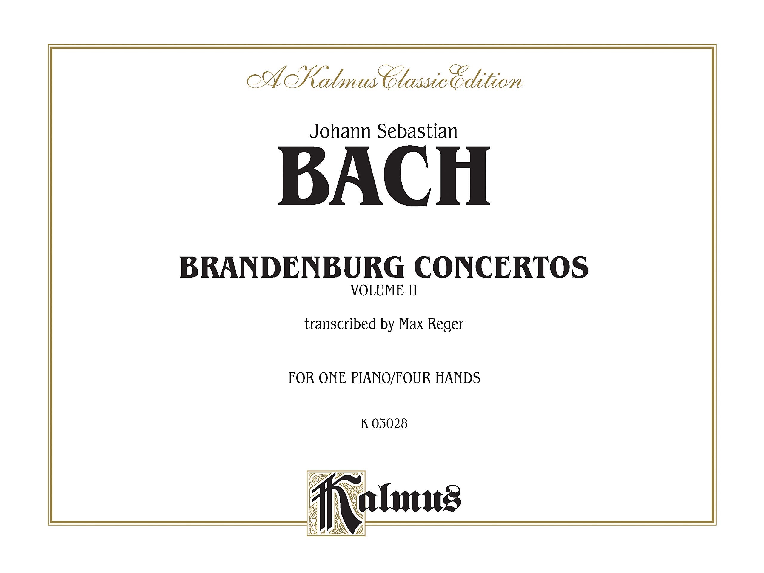 Brandenburg Concertos, Vol 2: Comb Bound Book (Kalmus Edition),Used