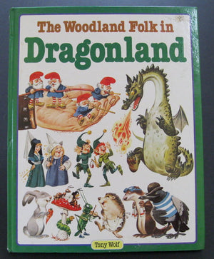 The Woodland Folk in Dragonland,Used