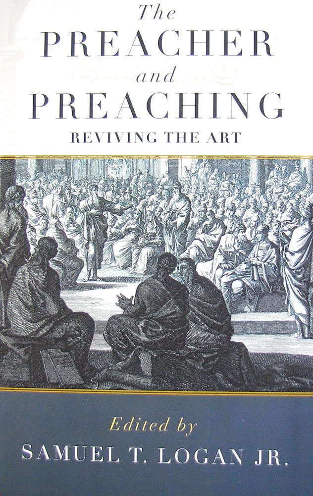 The Preacher and Preaching,Used