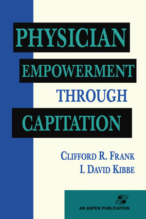 Physician Empowerment Through Capitation,Used
