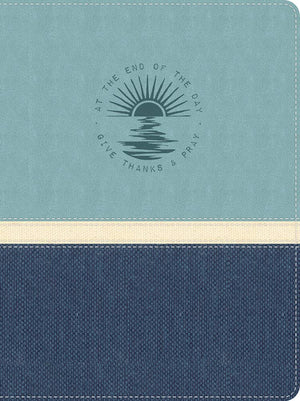 At The End Of The Day Give Thanks & Pray (Leatherluxe Journal)