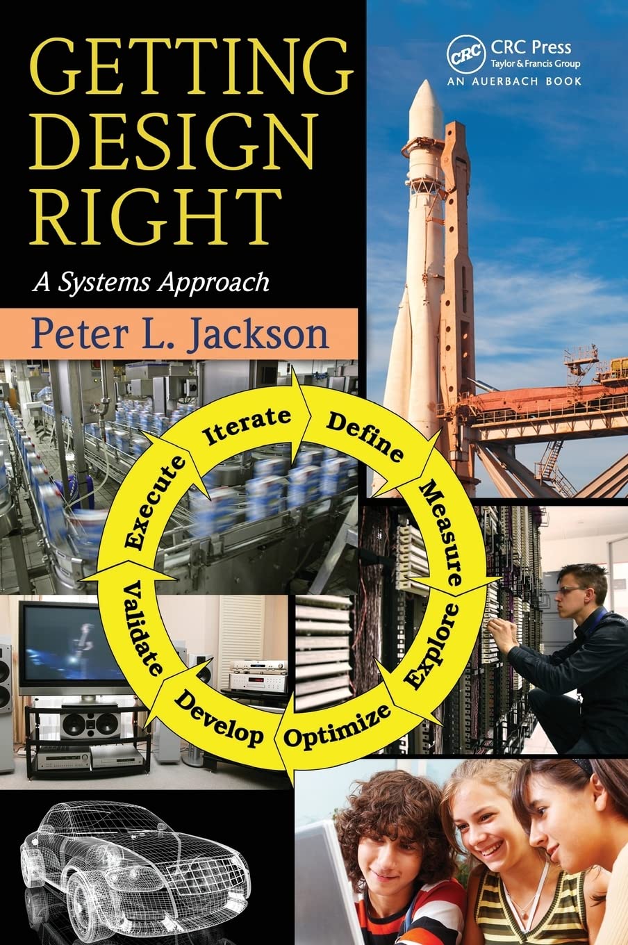 Getting Design Right: A Systems Approach,Used