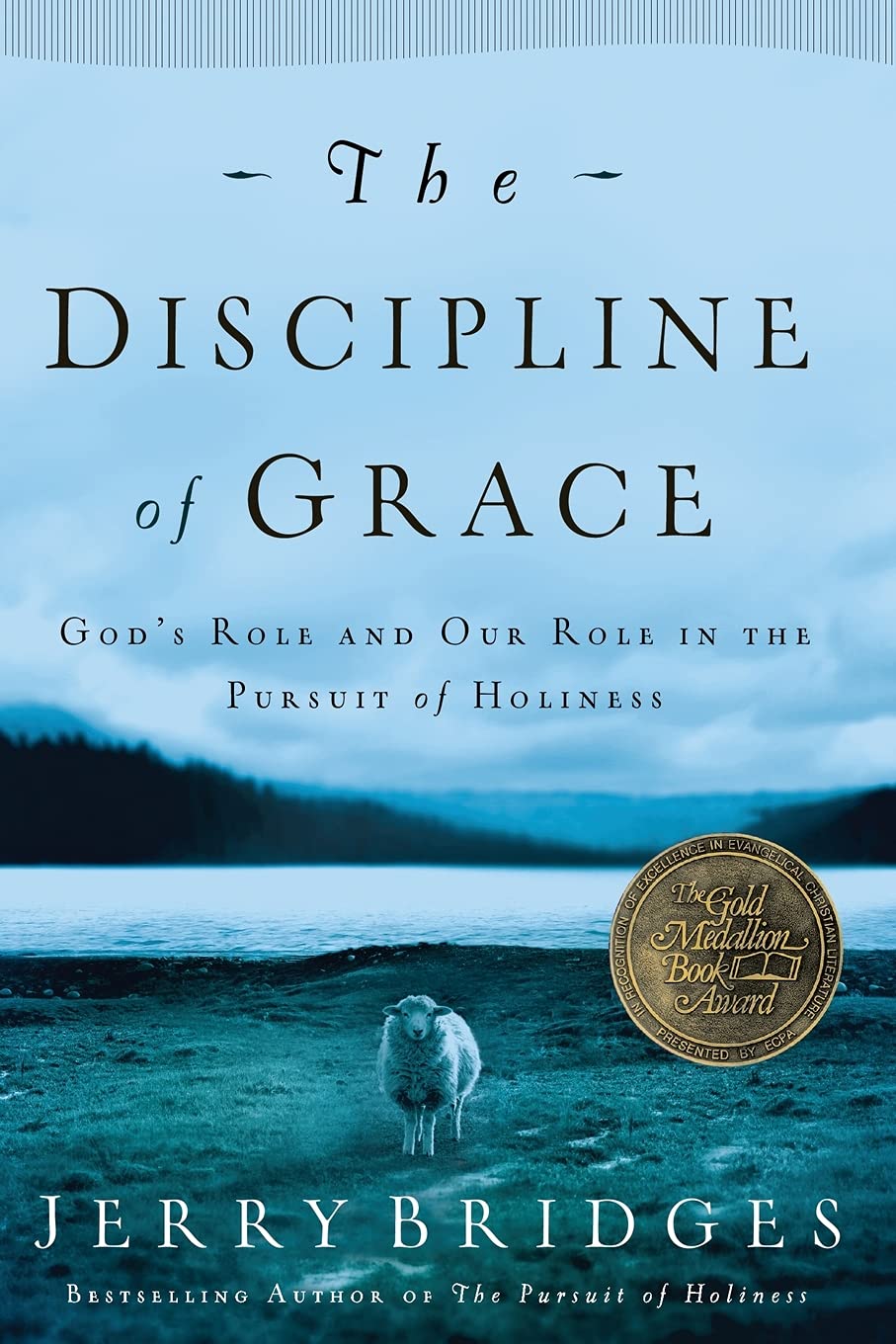 The Discipline of Grace,New