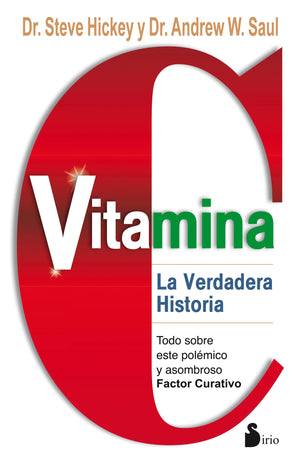 VITAMINA C: LA VERDADERA HISTORIA (Spanish Edition),Used