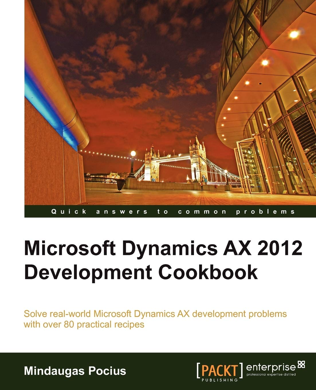 Microsoft Dynamics Ax 2012 Development Cookbook,New