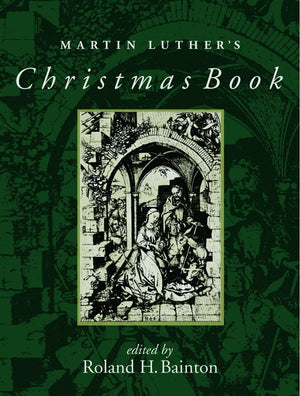 Martin Luther's Christmas Book,Used